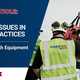 Common Issues in Lifting Practices - Talk to our Experts