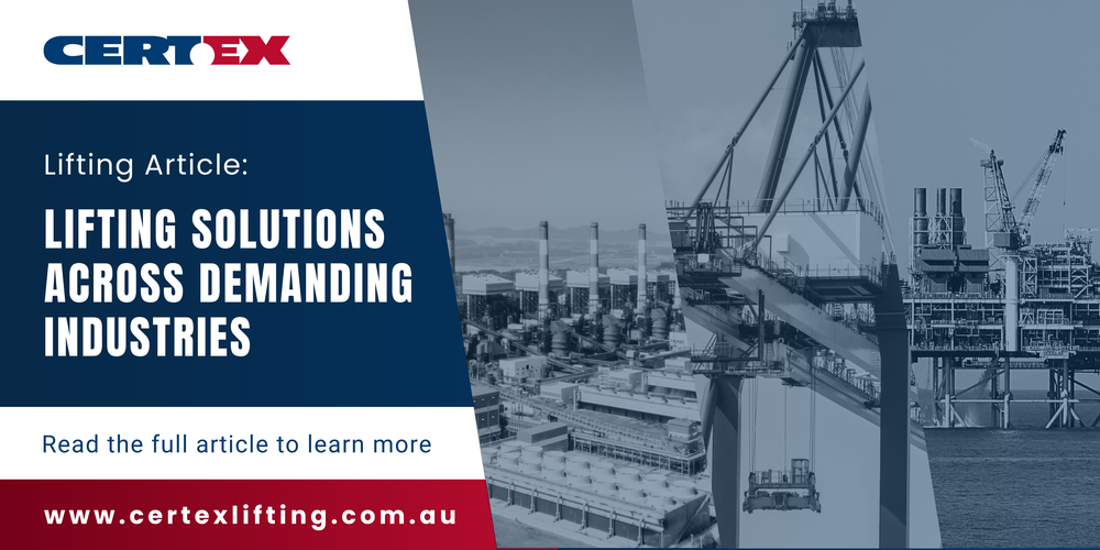 Lifting Solutions Across Demanding Industries